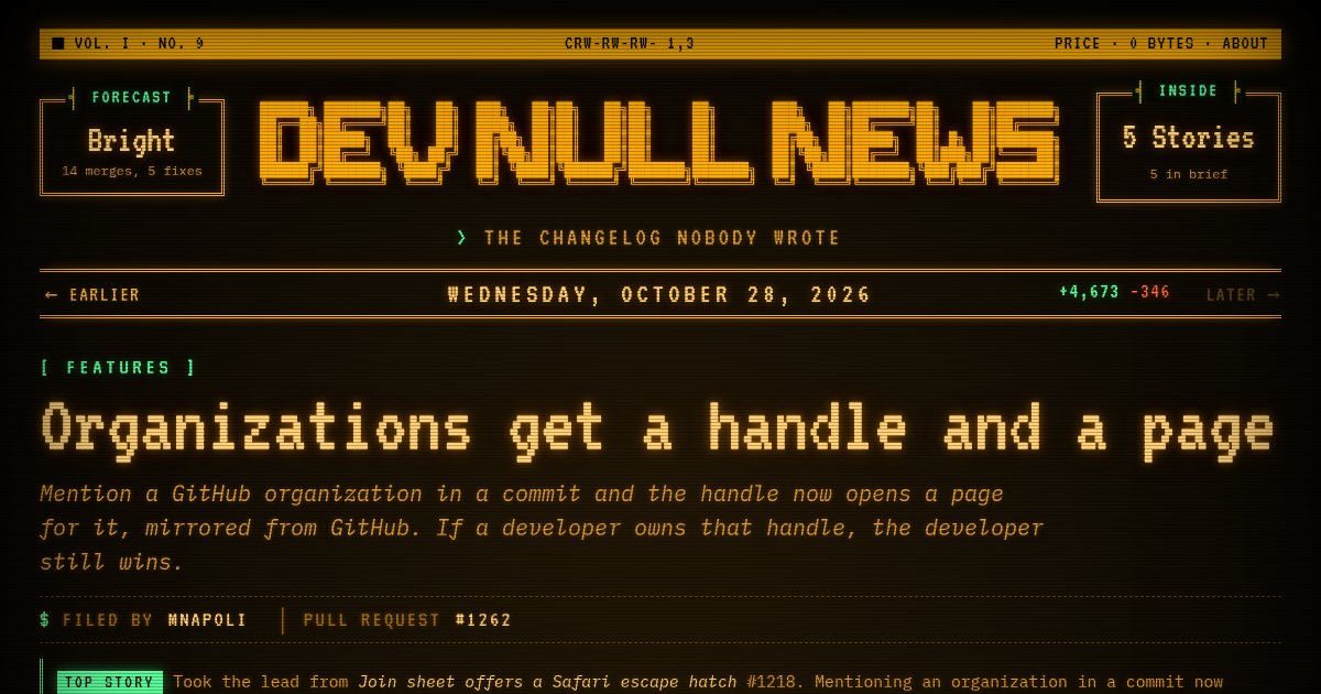Dev Null News, a daily paper so you don't have to read every merged PR