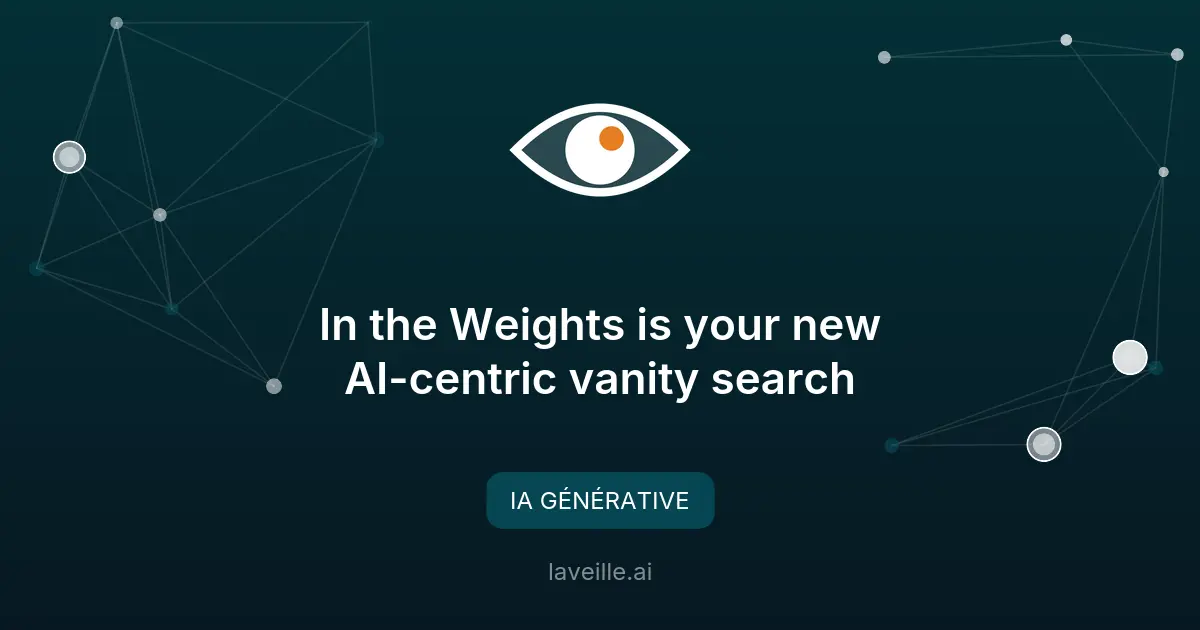 In the Weights : votre score de présence dans les IA