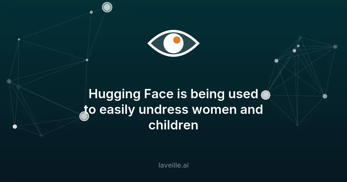 Hugging Face utilisé pour des deepfakes non consensuels